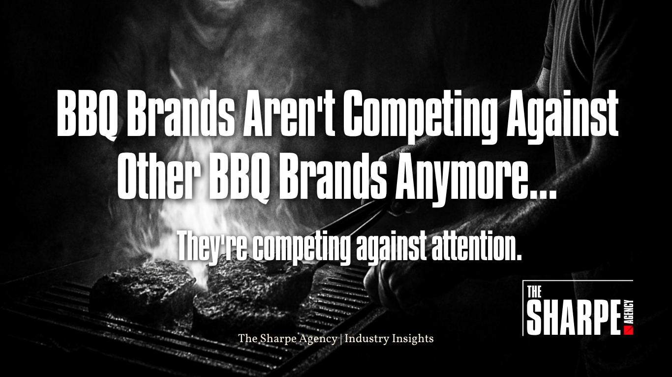 Grill scene with a hand on tongs and a blazing fire; bold white text overlays a BBQ marketing quote, with The Sharpe Agency logo bottom right.